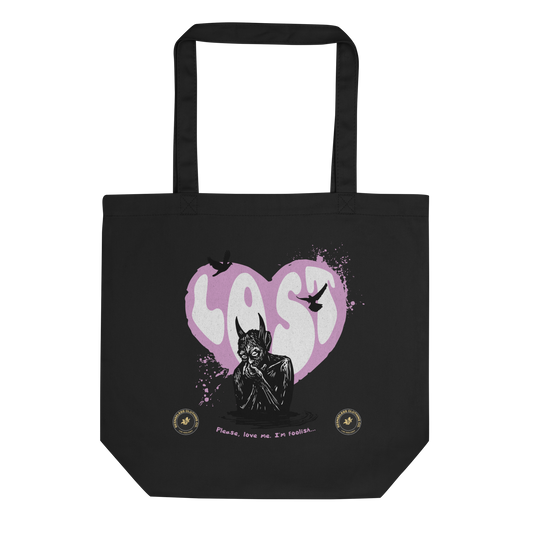 Please Love Me I'm Foolish  Tote Bag